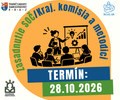 ZASADNUTIE KRAJSKEJ KOMISIE A METODIKOV STREDOŠKOLSKEJ ODBORNEJ ČINNOSTI - 28.10.2026